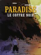 Couverture du livre « Paradise Tome 4 ; le coffre noir » de Bingono/Sokal aux éditions Casterman