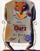 Couverture du livre « Monsieur Ours qui pue des pieds (édition 2012) » de Christophe Merlin aux éditions Albin Michel