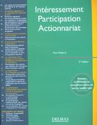 Couverture du livre « Interessement. participation. actionnariat - 3e ed. » de Paul Maillard aux éditions Delmas