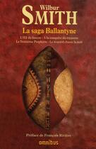 Couverture du livre « La saga ballantyne » de Smith/Riviere aux éditions Omnibus