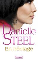 Couverture du livre « En héritage » de Danielle Steel aux éditions Pocket