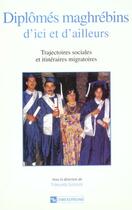 Couverture du livre « Diplomes maghrebin d'ici et d'ailleurs » de  aux éditions Cnrs