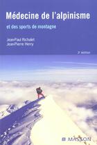 Couverture du livre « Medecine De L'Alpinisme 3ed » de Herry Richalet aux éditions Elsevier-masson