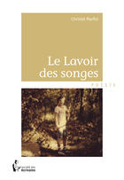 Couverture du livre « Le lavoir des songes » de Christel Marfisi aux éditions Societe Des Ecrivains