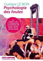 Couverture du livre « Psychologie des foules » de Gustave Le Bon et Team Banmikas aux éditions Kurokawa
