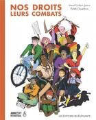 Couverture du livre « Nos droits, leurs combats » de Edith Chambon et Irene Cohen-Janca aux éditions Editions Des Elephants