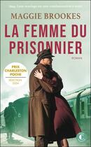 Couverture du livre « La femme du prisonnier » de Maggie Brookes aux éditions Charleston