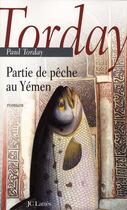 Couverture du livre « Partie de pêche au Yémen » de Torday-P aux éditions Lattes