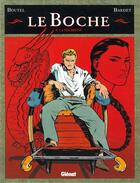 Couverture du livre « Le boche Tome 8 ; la fée brune » de Stalner et Bardet aux éditions Glenat