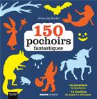 Couverture du livre « 150 pochoirs fantastiques » de Anne-Lise Boutin aux éditions Mango