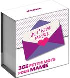 Couverture du livre « 365 petits mots pour mamie » de  aux éditions Play Bac