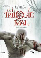 Couverture du livre « La trilogie du mal Tome 3 ; l'âme du mal » de Maxime Chattam et Michel Montheillet aux éditions Jungle