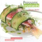 Couverture du livre « Poissons et crustacés » de Olivier Bellin aux éditions Romain Pages