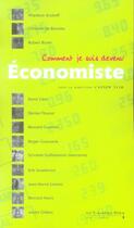 Couverture du livre « Comment je suis devenu économiste... » de Assen Slim aux éditions Le Cavalier Bleu