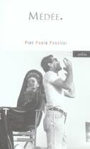 Couverture du livre « Médée » de Pier Paolo Pasolini aux éditions Arlea