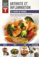 Couverture du livre « Savoir quoi manger ; arthrite et inflammation ; 21 jours de menus » de Marise Charron aux éditions Modus Vivendi