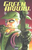 Couverture du livre « Green Arrow t.2 » de Kevin Smith et Phil Hester aux éditions Semic