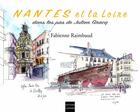 Couverture du livre « Nantes et la Loire dans les pas de Julien Gracq » de Fabienne Raimbaud aux éditions Coiffard