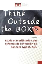 Couverture du livre « Etude et modélisation des schémas de conversion de données type LC-ADC » de Zied Jelassi aux éditions Editions Universitaires Europeennes