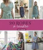 Couverture du livre « 20 robes à coudre » de Annabel Benilan aux éditions Marie-claire