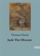 Couverture du livre « Jude The Obscure » de Thomas Hardy aux éditions Culturea