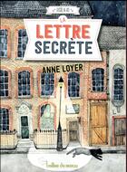 Couverture du livre « Hisse & Ho T.5 ; la lettre secrète » de Anne Loyer et Solenn Larnicol aux éditions Bulles De Savon