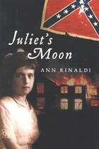 Couverture du livre « Juliet's Moon » de Rinaldi Ann aux éditions Houghton Mifflin Harcourt