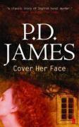 Couverture du livre « Cover her face » de Phyllis Dorothy James aux éditions Faber And Faber Digital