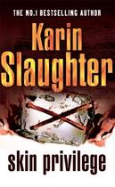 Couverture du livre « Skin Privilege » de Karin Slaughter aux éditions Random House Digital