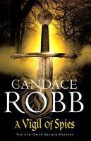 Couverture du livre « A Vigil of Spies » de Candace Robb aux éditions Random House Digital