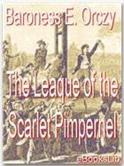 Couverture du livre « The Leaque of the Scarlet Pimpernel » de Baroness Emmuska Orczy aux éditions Ebookslib