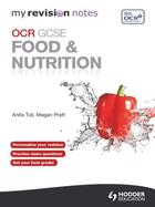 Couverture du livre « My Revision Notes: OCR GCSE Food and Nutrition eBook ePub » de Anita Tull Megan Pratt aux éditions Epagine