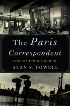 Couverture du livre « The Paris Correspondent » de Cowell Alan aux éditions Overlook