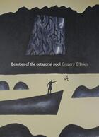 Couverture du livre « Beauties of the Octagonal Pool » de O'Brien Gregory aux éditions Auckland University Press