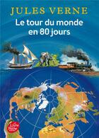 Couverture du livre « Le tour du monde en 80 jours » de Jules Verne aux éditions Le Livre De Poche Jeunesse