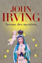 Couverture du livre « Avenue des mystères » de John Irving aux éditions Seuil