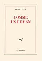 Couverture du livre « Comme un roman » de Daniel Pennac aux éditions Gallimard