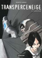 Couverture du livre « Transperceneige Tome 2 » de Rochette/Legrand aux éditions Casterman