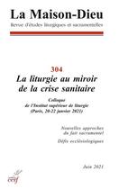 Couverture du livre « La maison-dieu - numero 304 la liturgie au miroir de la crise sanitaire » de  aux éditions Cerf