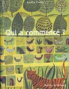 Couverture du livre « Qui a commence ? » de Aurelia Fronty aux éditions Desclee De Brouwer