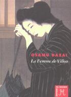 Couverture du livre « La femme de villon » de Osamu Dazai aux éditions Rocher