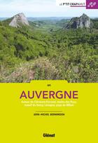 Couverture du livre « En Auvergne ; autour de Clermont-Ferrand, chaîne des Puys, massif du Sancy, Limagne, pays de Billom » de Jean-Michel Bernardon aux éditions Glenat