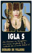 Couverture du livre « SAS Tome 192 : Igla S » de Gerard De Villiers aux éditions Editions Gérard De Villiers