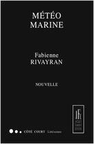 Couverture du livre « Météo marine » de Fabienne Rivayran aux éditions Jacques Flament