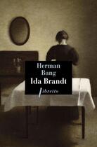 Couverture du livre « Ida Brandt » de Herman Bang aux éditions Libretto