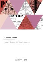 Couverture du livre « La nouvelle europe » de Bourgade La Dardye aux éditions Hachette Bnf