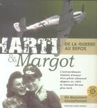 Couverture du livre « Harti et Margot ; de la guerre au repos » de  aux éditions Ouest France