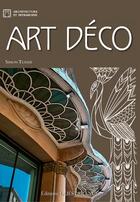 Couverture du livre « Art déco » de Simon Texier aux éditions Ouest France