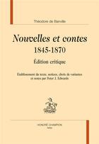 Couverture du livre « Nouvelles et contes 1845-1870 » de Theodore De Banville aux éditions Honore Champion