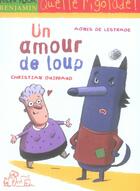 Couverture du livre « Un loup à la maison » de Agnes De Lestrade et Christian Guibbaud aux éditions Milan